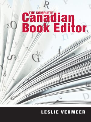 The Complete Canadian Book Editor - ebook